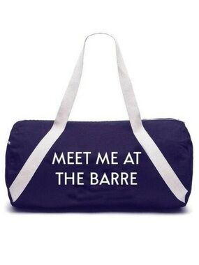 Gym Bag MEET ME AT THE BARRE Bar Ballet Duffle Workout Sport Weekend Packable NR